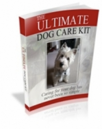 The Ultimate Dog Care Kit: Your Complete Guide to a Healthy, Happy Canine Companion